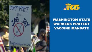 State workers frustrated over vaccine mandate protest in Olympia