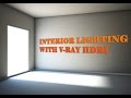 Interior lighting with V-Ray HDRI