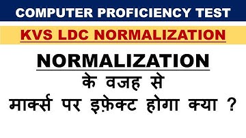 KVS LDC NORMALIZATION QUESTION COMMENT BOX