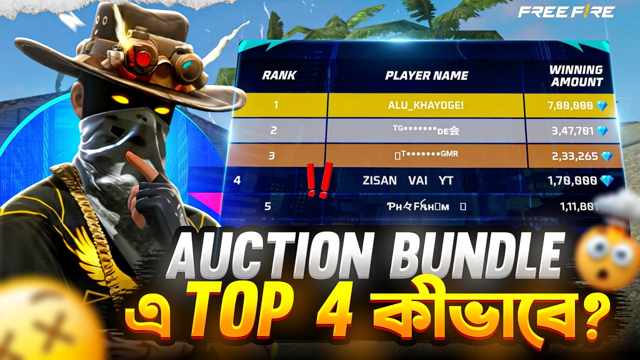 How to get to Top 4 in Auction Bundle? Why not Top 1? ZISAN VAI YT