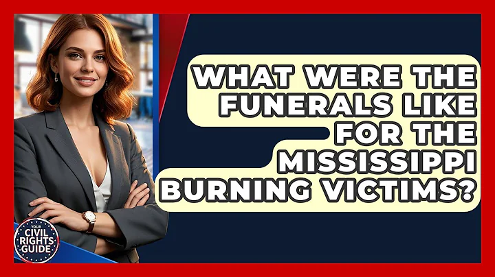 What Were The Funerals Like For The Mississippi Burning Victims? - Your Civil Rights Guide