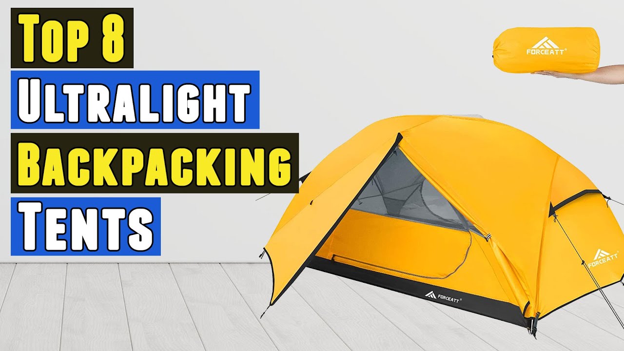 Top 8 Best Ultralight Backpacking Tents 2020 YouTube