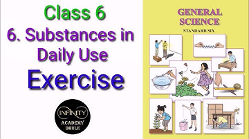 6 Substances in Daily Use | Exercise | Maharashtra 6th Science chapter 6 Exercise question answers