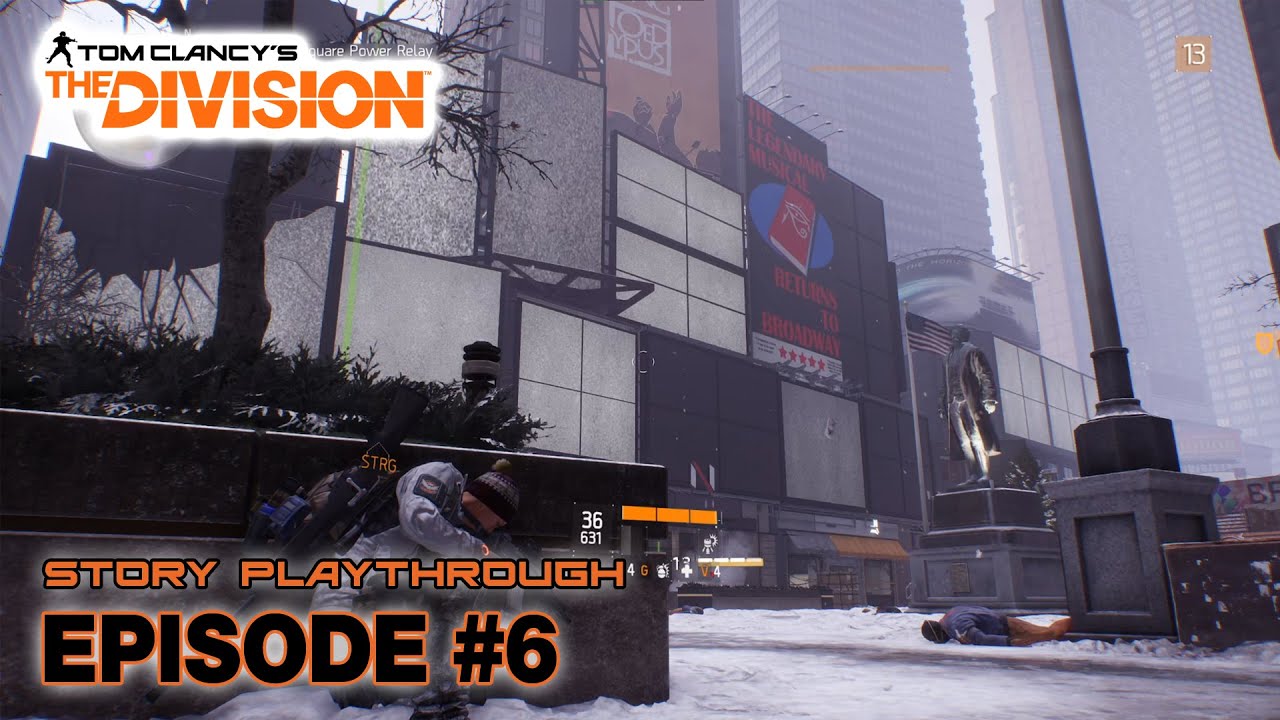 THE DIVISION | Story Playthrough | Hard Difficulty | No Commentary | Episode #6