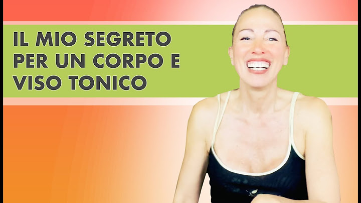 La mia routine quotidiana: il mio segreto per un corpo e un viso tonico!
