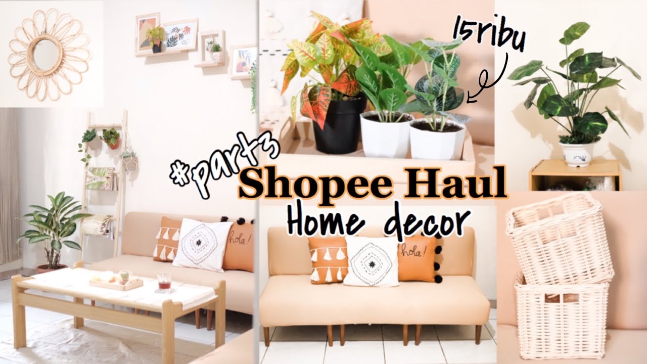 SHOPEE HAUL DEKORASI RUMAH #PART3| INDONESIA| ON BUDGET| AESTHETIC