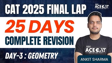 Day 3/ 25 Days CAT 2025 Complete Quants Revision Marathon | Geometry Revision for CAT 2025 Quants