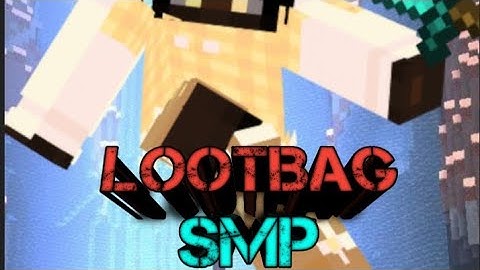 I got accepted to the most destructive SMP on the most dangerous day.   LootBag SMP