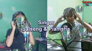 Banoni Pantesa Na.ara _ Singer Salseng Marak & Piamsha