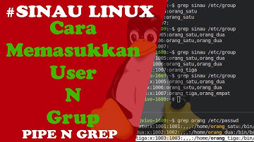 SinauLinux - #4.3 - Cara Memasukkan User ke Dalam Group | USER & GROUP | Linux-H