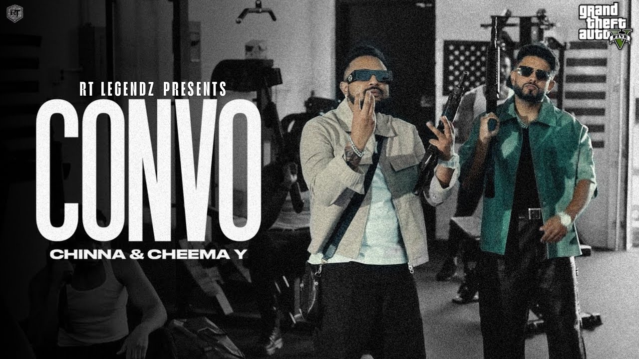 CONVO - CHINNA | CHEEMA Y | GUR SIDHU (OFFICIAL GTA MUSIC VIDEO)