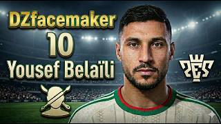 PES 2017 | [Yousef Belaili] New Face Update 2026 - Ultra Realistic