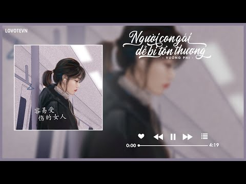 「VIETSUB+KARA」Người con gái dễ bị tổn thương - Vương Phi | 容易受傷的女人 - 王菲