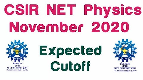 CSIR NET Physical Science | Expected Cutoff| Answers to Doubtful Questions||✓
