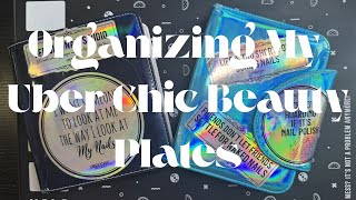 Do I have too many Uber Chic Beauty Plates