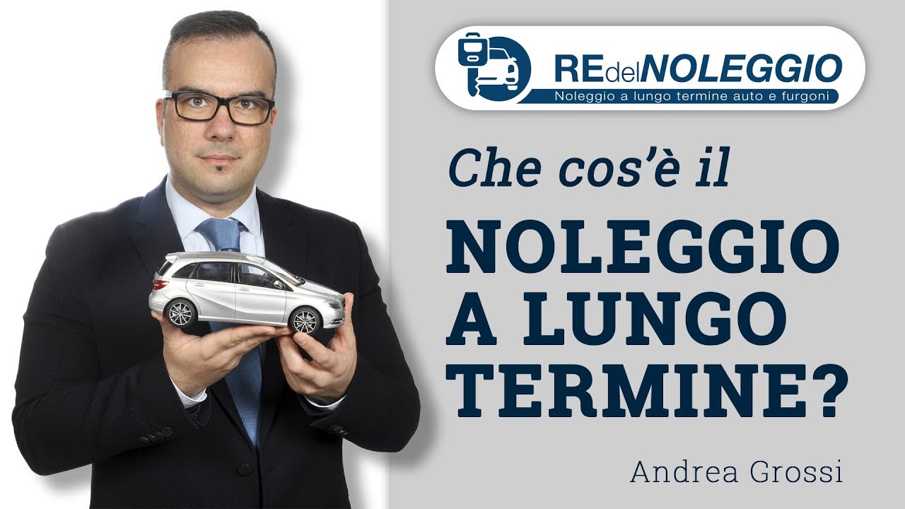 Che cos'è il Noleggio a lungo termine? YouTube