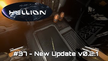 Hellion - 37 - New Update v0.2.1