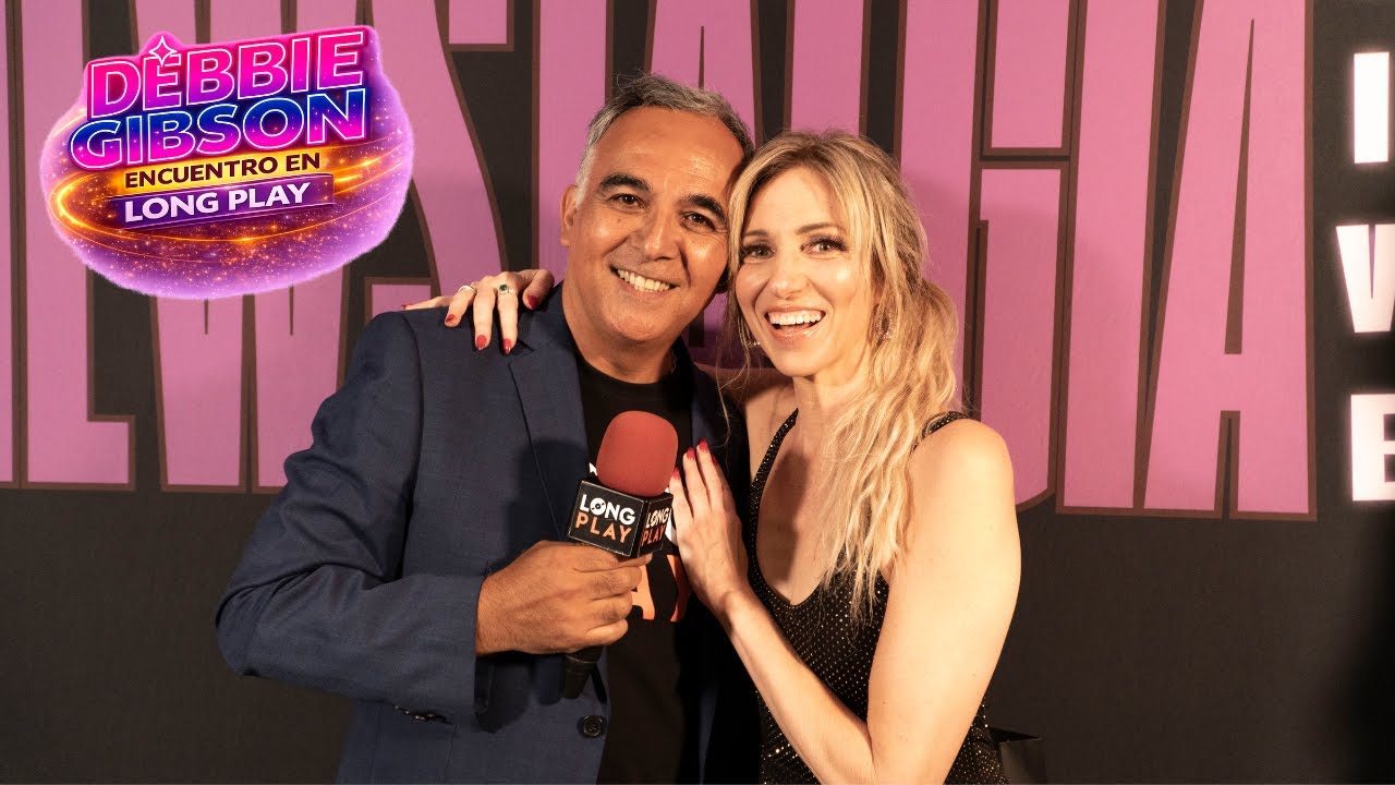 Debbie Gibson y su encuentro con Long Play