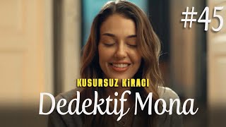 Dedektif Mona (Part 45) - Kusursuz Kiracı