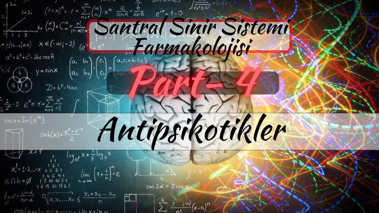 Antipsikotikler- Santral Sinir Sistemi Farmakolojisi Part-4 - Medotomy Farmakoloji Paket