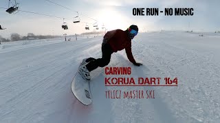 Korua Dart 164 || One run without music || Tylicz Master Ski 26.12.2021