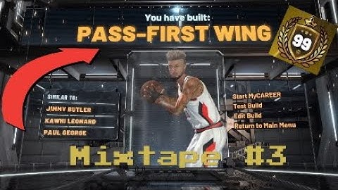 NBA2K20 Pass First Wing Mixtape - Best Two-Way Build In NBA2K20
