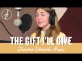 The gift ill give by shawna edwards  heartfelt tribute  official music 2023