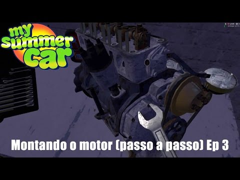 My summer car -  Montando motor (passo a passo) Ep 3
