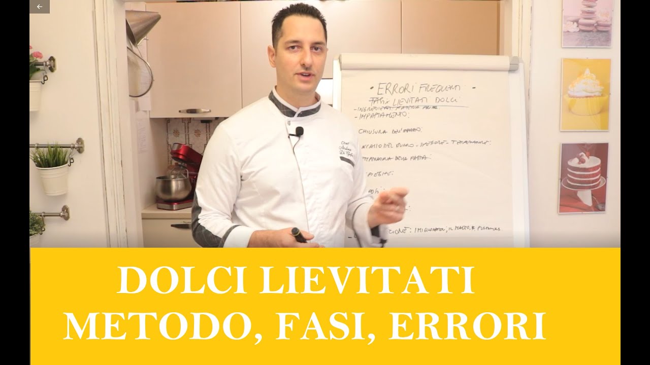 Corso di Pasticceria - Lievitati dolci - Metodo, fasi, errori - Iscriviti alle Lezioni!