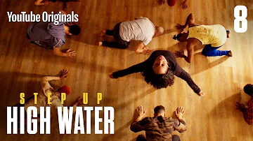 Step Up: High Water, Episode 8