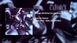 Miniatura de vídeo de "Pago Mi Renta Con Un Poco De Blues - Real De Catorce"