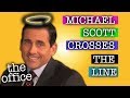 Michael Scott CROSSES THE LINE  - The Office US