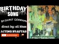 Sumit goswami  birt.ay song   aftab ansari  tazeem khan  ali khan  new haryanvi song 