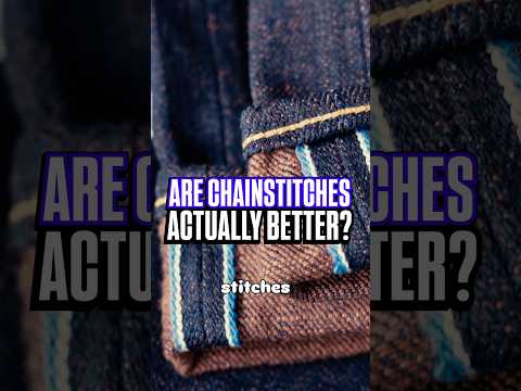 CHAINSTITCHES ARE ACTUALLY BAD?  #menswear #mensfashion #style #shorts #fashion #rawdenim #selvedge