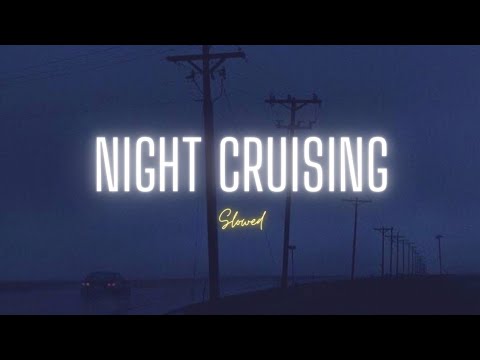 Night Cruising 夜間巡航 Viral TikTok Music 抖音熱門音樂 Douyin