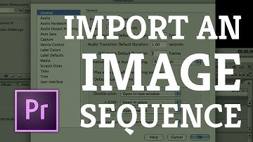 Premiere Pro: importing an image sequence into Premiere Pro