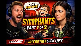 Sycophants (Flatterers) examined part 1