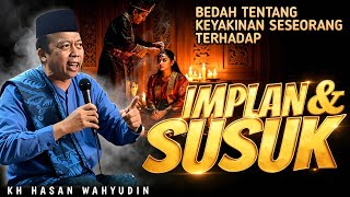 KH HASAN WAHYUDIN | EXAMINING THE BELIEF IN SPIRITUAL AMULETS & IMPLANTS