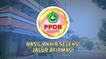 Hasil Akhir Seleksi PPDB 2021/2022 Jalur Afirmasi