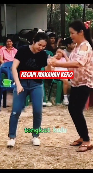 Kecapi Makanan Kero #goyangasyik #lagupopuler