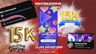 🎈 15k suscriptores 15k Followers!! 1️⃣5️⃣.0️⃣0️⃣0️⃣