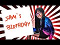 Mobile Edited Video #3: Samantha's 11th Birthday