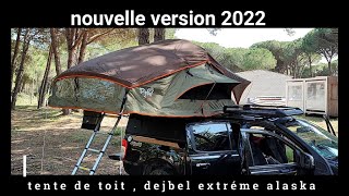 TENTE DE TOIT DJEBEL XTREME ALASKA 190TT , Version  2022