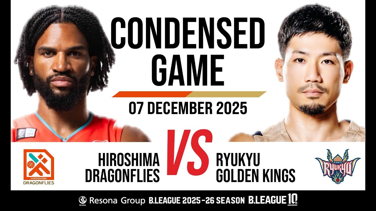 Hiroshima Dragonflies vs. Ryukyu Golden Kings - Condensed Game