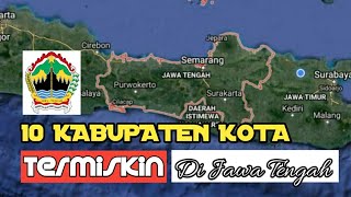 10 Kabupaten Kota Termiskin Di Provinsi Jawa Tengah