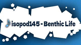 isopod145 - Benthic Life