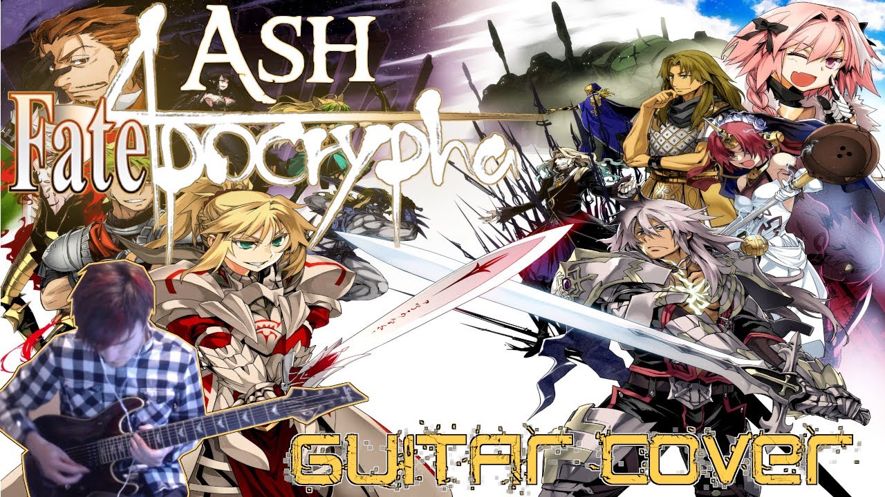 LiSA - ASH  [GUITAR COVER]- Fate Apocrypha OP2 Tv Size Ver )