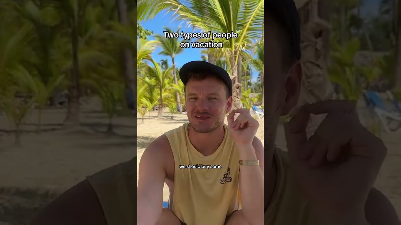 Two types of people on vacation