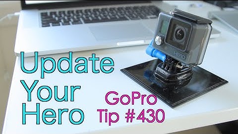 How To Update GoPro HERO - GoPro Tip #430 | MicBergsma