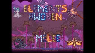 Terraria: Elements Awoken - All Bosses (Only Melee weapons. Not challenges, just demonstration).